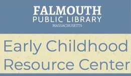 Falmouth Public Library Early Childhood Resource Center